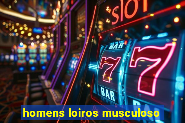 homens loiros musculoso